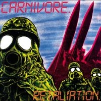 Carnivore - Retaliation in the group VINYL / Upcoming releases / Hårdrock at Bengans Skivbutik AB (5569709)