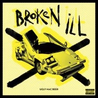 Ugly Mac Beer - Broken Ili in the group VINYL / Upcoming releases / Pop-Rock at Bengans Skivbutik AB (5569716)