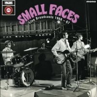 Small Faces The - Live Broadcasts 1966 ? 67 in the group VINYL / Upcoming releases / Pop-Rock at Bengans Skivbutik AB (5569762)