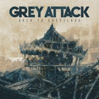 Grey Attack - Back To Greysland in the group CD / Upcoming releases / Hårdrock at Bengans Skivbutik AB (5569795)