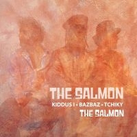 Salmon The (Kiddus I Bazbaz & Tch - The Salmon in the group CD / Upcoming releases / Reggae at Bengans Skivbutik AB (5569809)