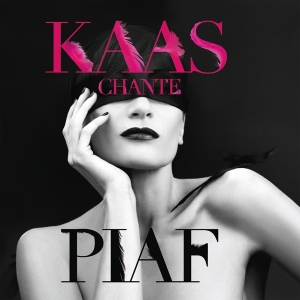 Patricia Kaas - Kaas Chante Piaf in the group OTHER / Övrigt / at Bengans Skivbutik AB (5569840)