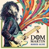 Martin Dom - Buried Alive in the group CD / Upcoming releases / Blues at Bengans Skivbutik AB (5570203)