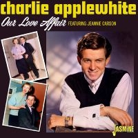 Applewhite Charlie - Our Love Affair in the group CD / Upcoming releases / Pop-Rock at Bengans Skivbutik AB (5570207)