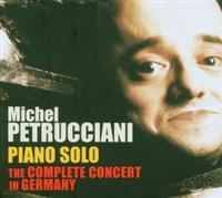 Michel Petrucciani - Piano Solo : The Complete Concert I in the group OUR PICKS / Christmas gift tip CD at Bengans Skivbutik AB (5570307)