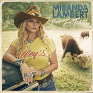 Miranda Lambert - Postcards From Texas in the group OUR PICKS / Frontpage - Vinyl New & Forthcoming at Bengans Skivbutik AB (5570568)