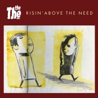 The The - Risin' Above The Need in the group VINYL / Upcoming releases / Pop-Rock at Bengans Skivbutik AB (5570619)