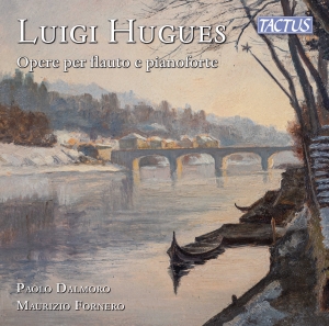 Paolo Dalmoro Maurizio Fornero - Luigi Hughes: Opere Per Flauto E Pi in the group CD / Upcoming releases / Classical at Bengans Skivbutik AB (5570661)