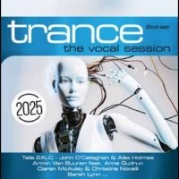 Various Artists - Trance: The Vocal Session 2025 in the group MUSIK / Dual Disc / Kommande / Pop-Rock at Bengans Skivbutik AB (5570727)