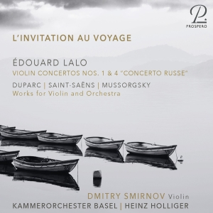 Dmitry Smirnov Heinz Holliger Kam - L'invitation Au Voyage in the group CD / Klassiskt at Bengans Skivbutik AB (5570817)