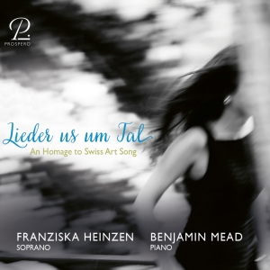 Franziska Heinzen Benjamin Mead - Lieder Us Um Tal - Songs From The V in the group CD / Klassiskt at Bengans Skivbutik AB (5570826)