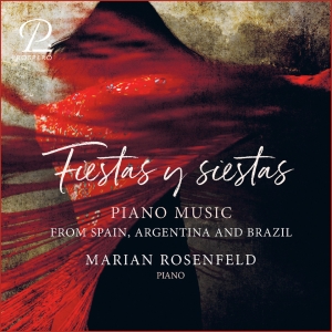 Marian Rosenfeld - Fiestas Y Siestas - Works For Solo in the group OUR PICKS / Christmas gift tip CD at Bengans Skivbutik AB (5570833)