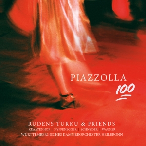 Rudens Turku & Friends Württemberg - Astor Piazzolla: Piazzolla 100 in the group VINYL / Klassiskt at Bengans Skivbutik AB (5570877)