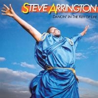 Arrington Steve - Dancin? In The Key Of Life in the group OTHER / Övrigt /  at Bengans Skivbutik AB (5570906)