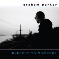 Parker Graham - Deepcut To Nowhere in the group OUR PICKS / Friday Releases / Friday the 29th november 2024 at Bengans Skivbutik AB (5570914)