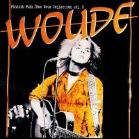 Woude - Singles 1979-1985 in the group OUR PICKS / Friday Releases / Friday the 6th december 2024 at Bengans Skivbutik AB (5570943)