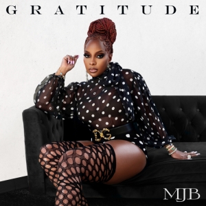 Mary J. Blige - Gratitude in the group CD / Upcoming releases / RnB-Soul at Bengans Skivbutik AB (5570962)