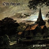 Old Forest - Graveside in the group OUR PICKS / Friday Releases / Friday the 6th december 2024 at Bengans Skivbutik AB (5571033)