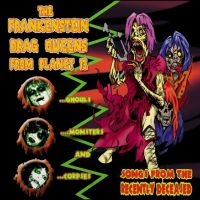 Frankenstein Drag Queens From Plane - Songs From The Recently Deceased in the group OTHER / Övrigt /  at Bengans Skivbutik AB (5571090)