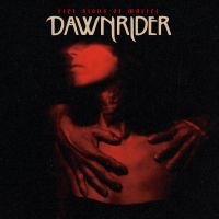 Dawnrider - Five Signs Of Malice in the group OTHER / Övrigt /  at Bengans Skivbutik AB (5571097)