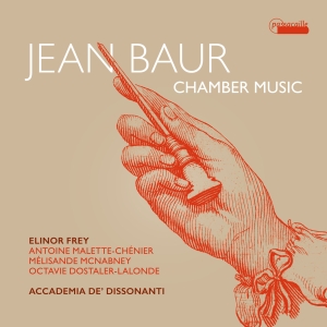 Elinor Frey Accademia De Dissonant - Jean Baur: Chamber Music in the group OUR PICKS / Christmas gift tip CD at Bengans Skivbutik AB (5571275)