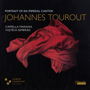 Vojtech Semerad Cappella Mariana - Johannes Tourout: Portrait Of An Im in the group CD / Klassiskt at Bengans Skivbutik AB (5571290)