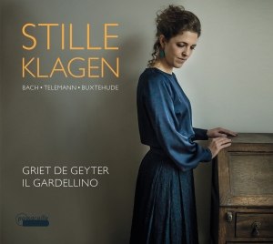 Griet De Geyter Il Gardellino - Stille Klagen - Lieder By Bach, Tel in the group OUR PICKS / Christmas gift tip CD at Bengans Skivbutik AB (5571317)