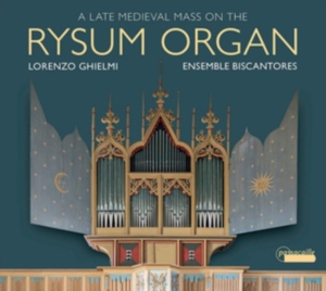 Lorenzo Ghielmi Ensemble Biscantor - A Late Medieval Mass On The Rysum O in the group CD / Klassiskt at Bengans Skivbutik AB (5571330)