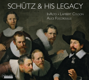 Alice Foccroulle/Lambert Colson/Ina - Heinrich Schütz And His Legacy in the group CD / Klassiskt at Bengans Skivbutik AB (5571419)