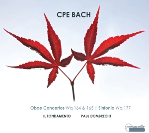 Dombrecht/Il Fondamento - C. P. E. Bach - Oboe Concertos Wq 1 in the group OUR PICKS / Christmas gift tip CD at Bengans Skivbutik AB (5571456)