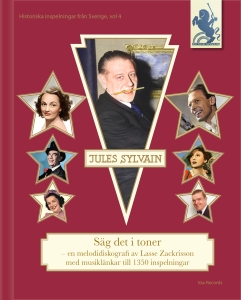 Lasse Zackrisson - Jules Sylvain: Säg Det I Toner - En in the group OTHER / Books at Bengans Skivbutik AB (5571491)