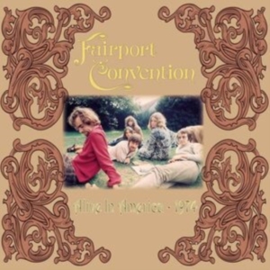 Fairport Convention - Alive In America (2 Lp Clear Vinyl in the group OUR PICKS / Friday Releases / Friday the 6th december 2024 at Bengans Skivbutik AB (5571556)
