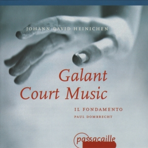 Paul Dombrecht Il Fondamento - Galant Court Music - Works By Johan in the group OUR PICKS / Christmas gift tip CD at Bengans Skivbutik AB (5571629)