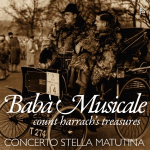 Concerto Stella Matutina - Babà Musicale - Count Harrach's Tre in the group CD / Klassiskt at Bengans Skivbutik AB (5571667)