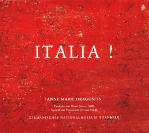 Anne Marie Dragosits - Italia - Music Of The 17Th Century in the group CD / Klassiskt at Bengans Skivbutik AB (5571858)