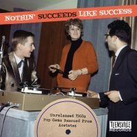 Various Artists - Nothin? Succeeds Like Success (Unre in the group CD / Upcoming releases / Pop-Rock at Bengans Skivbutik AB (5571921)