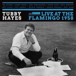 Hayes Tubby - Live At The Flamingo 1958 in the group OTHER / Övrigt / at Bengans Skivbutik AB (5571933)