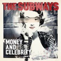 Subways - Money And Celebrity (Red & White Ha in the group VINYL / Upcoming releases / Pop-Rock at Bengans Skivbutik AB (5571946)