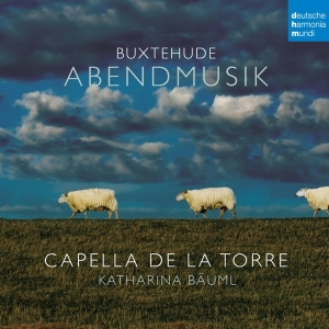Capella De La Torre & Katharina Bäuml - Abendmusik / Evening Music - Buxtehude, Tunder, Grabbe in the group OTHER / Övrigt / at Bengans Skivbutik AB (5571990)