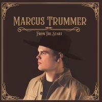 Trummer Marcus - From The Start in the group VINYL / Upcoming releases / Blues at Bengans Skivbutik AB (5572031)