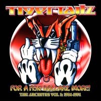 Tigertailz - For A Few Dollarz More (The Archive in the group CD / Upcoming releases / Pop-Rock at Bengans Skivbutik AB (5572063)