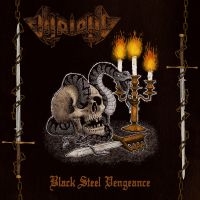 Vitriolic - Black Steel Vengeance in the group VINYL / Upcoming releases / Hårdrock at Bengans Skivbutik AB (5572107)