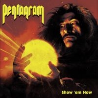 Pentagram - Show ?Em How in the group VINYL / Upcoming releases / Pop-Rock at Bengans Skivbutik AB (5572135)