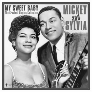 Mickey & Sylvia - My Sweet Baby: Greatest Singles 195 in the group OUR PICKS / Friday Releases / Friday the 29th november 2024 at Bengans Skivbutik AB (5572157)
