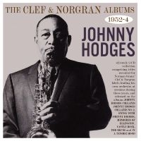 Hodges Johnny - The Clef & Norgran Albums 1951-54 in the group CD / Upcoming releases / Pop-Rock at Bengans Skivbutik AB (5572165)