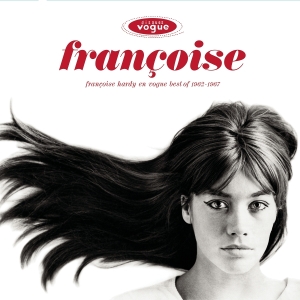Hardy Françoise - Françoise Hardy En Vogue - Best Of 1962-1967 in the group OUR PICKS / Friday Releases / Friday the 29th november 2024 at Bengans Skivbutik AB (5572293)