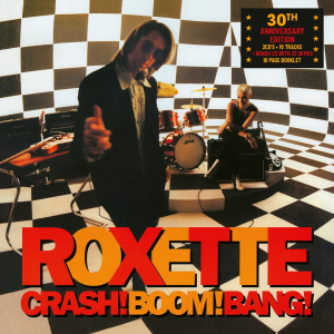 Roxette - Crash! Boom! Bang! (30Th Anniversary 2Cd) in the group CD / Upcoming releases / Pop-Rock at Bengans Skivbutik AB (5572302)