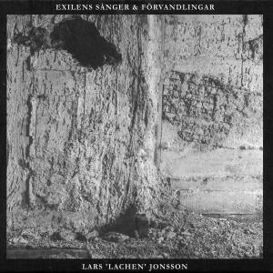 Lachen Jonsson - Songs Of Exile & Metamorphosis in the group OUR PICKS / Frontpage - CD New & Forthcoming at Bengans Skivbutik AB (5572427)