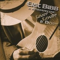 Bibb Eric - Livin' Lovin' & Doin' in the group CD / Blues at Bengans Skivbutik AB (5572450)