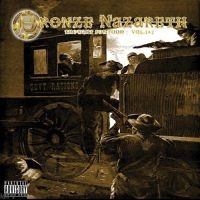 Bronze Nazareth - Thought For Food Vols 1 & 2 in the group CD / Hip Hop-Rap at Bengans Skivbutik AB (5572480)